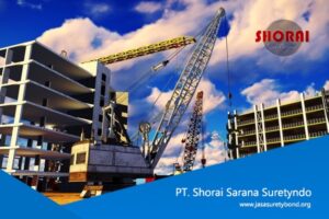 Jasa Surety Bond untuk Mendukung Kelancaran Proyek